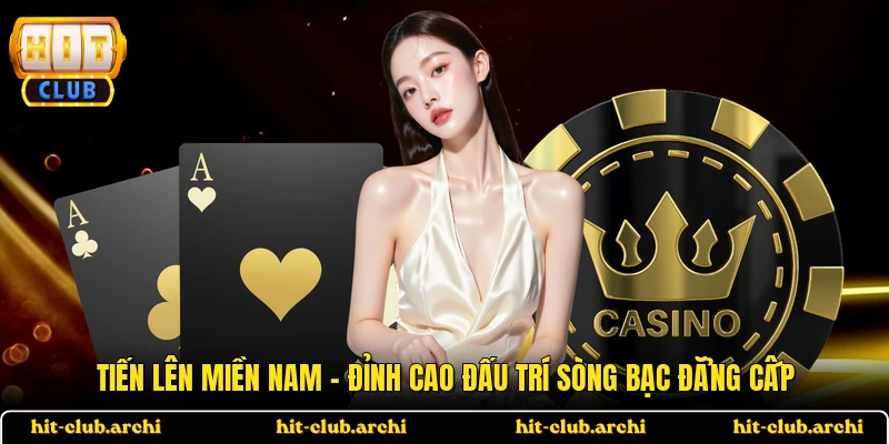 Tiến Lên Miền Nam